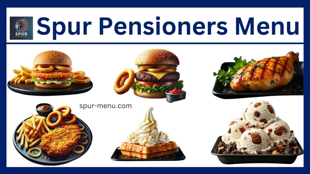 Spur Pensioners Menu and Prices